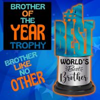 Best Brother Trophy - Brother Gifts - Santa Shop Gifts