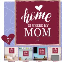 Home is Where Mom is Plaque - Mom Gifts - Santa Shop Gifts