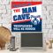 The Man Cave Sign - Uncle Gifts - Santa Shop Gifts